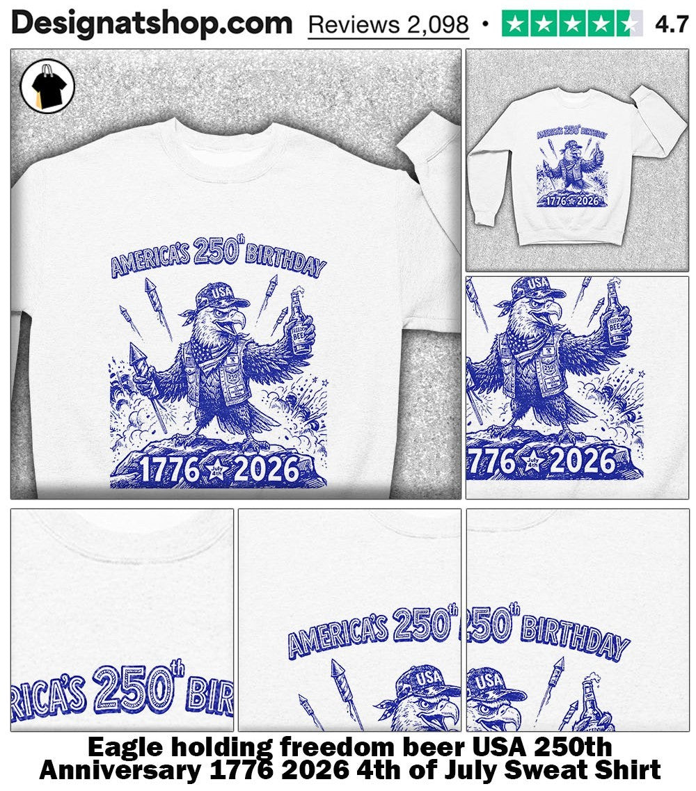 Eagle holding freedom beer USA 250th Anniversary 1776 2026 4th of July shirt