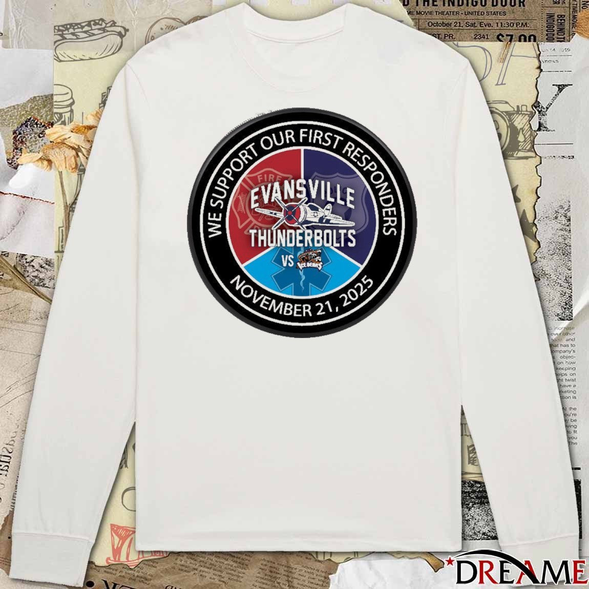 Evansville Thunderbolts We Support Our First Responders November 21, 2025 Logo t-shirt