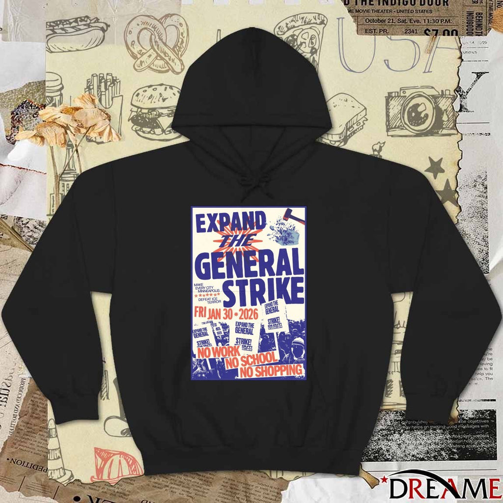 Expand The General Strike January 30 2026 No Work No School No Shopping t-shirt