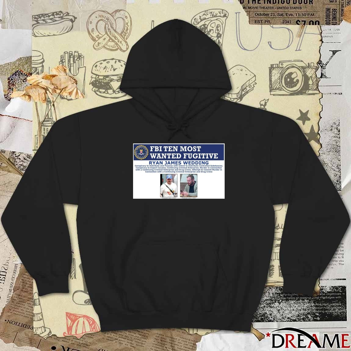 FBI Ten Most Wanted Fugitive Ryan James Wedding t-shirt