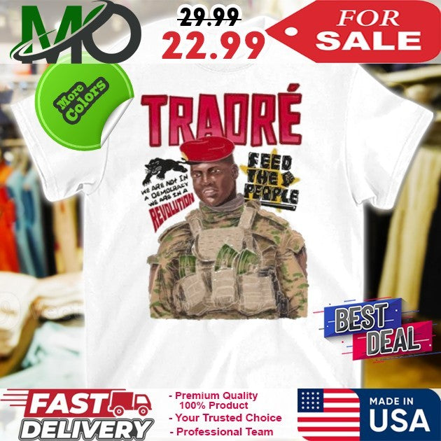Feedtheppl Merch Revolution Ibrahim Traoré Shirt