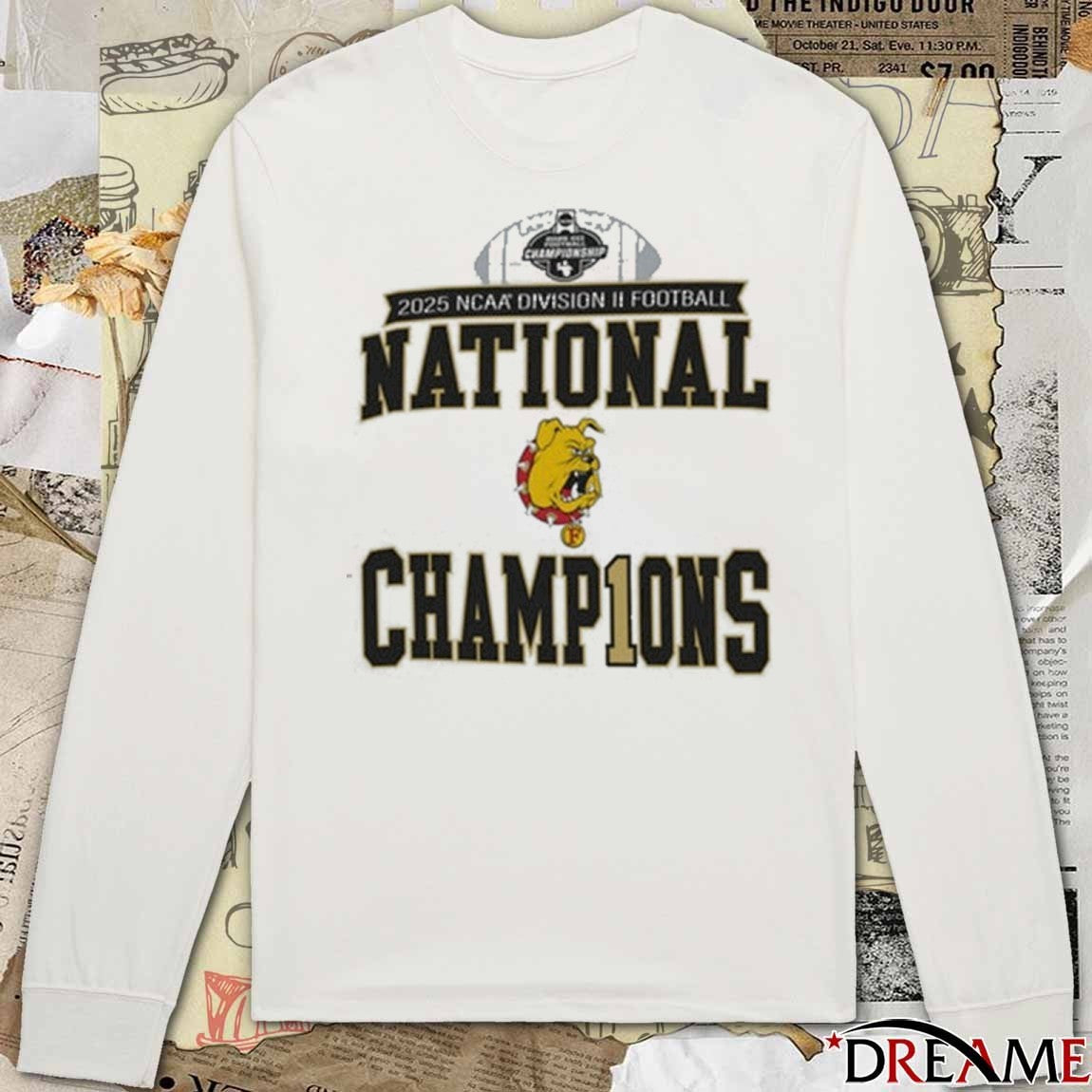 Ferris State Bulldogs 2025 NCAA Division II Football Championship National Champions t-shirt