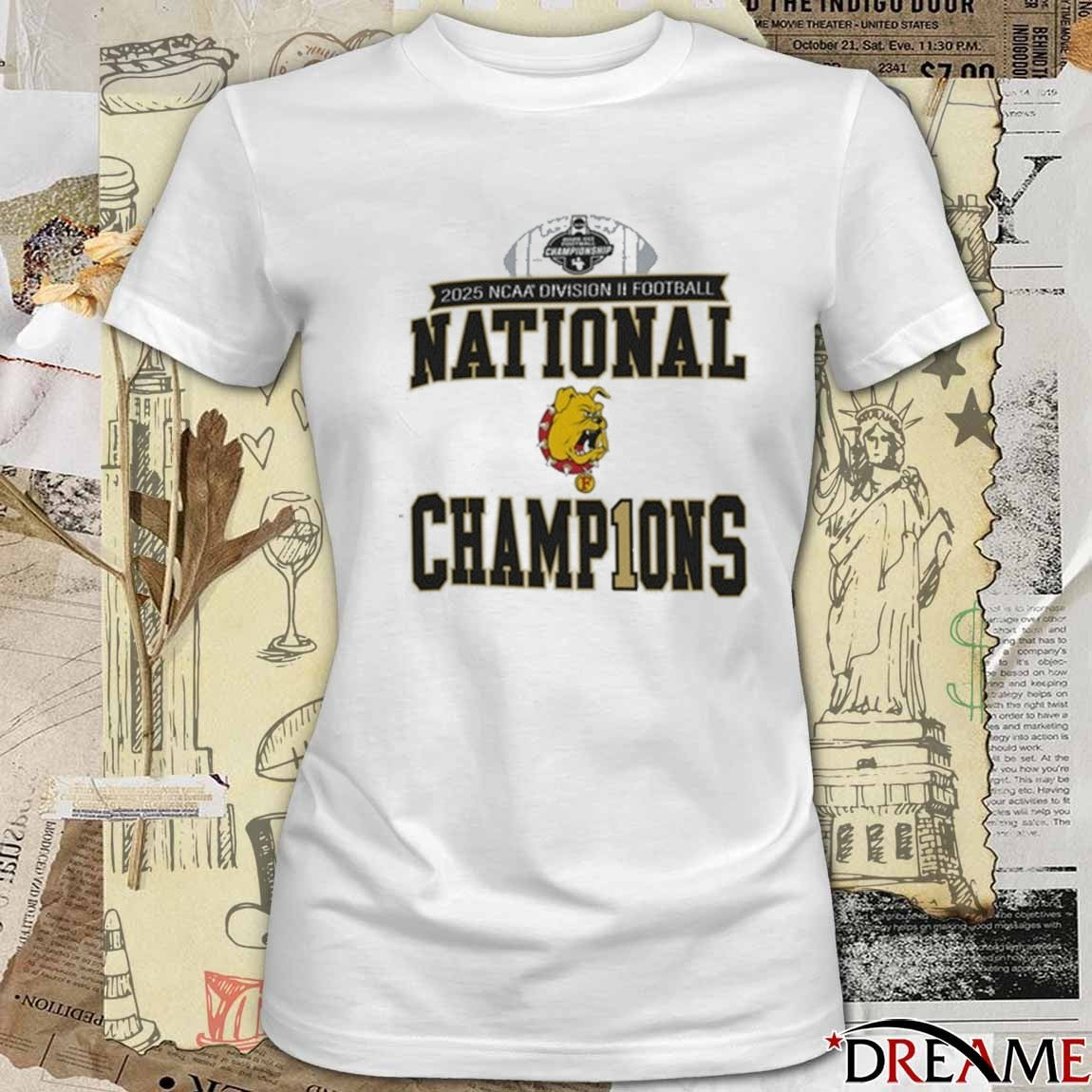 Ferris State Bulldogs 2025 NCAA Division II Football Championship National Champions t-shirt