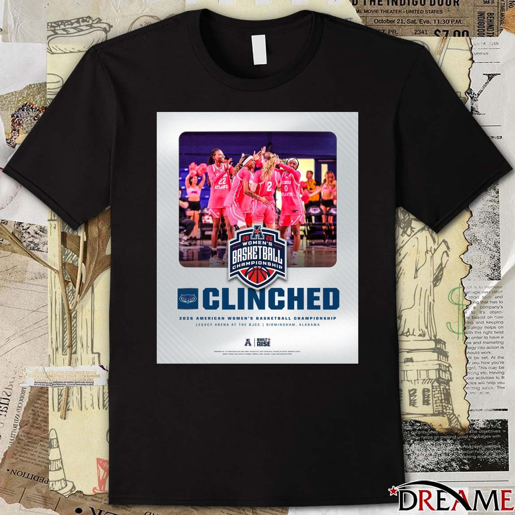 Florida Atlantic Clinched 2026 American Women’s Basketball Championship Birmingham AL Poster t-shirt