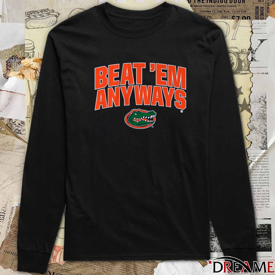 Florida Gators Basketball Beat ‘Em Anyways t-shirt
