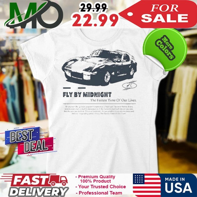 Fly By Midnight The Fastest Time Of Our Lives Bundle Shirt