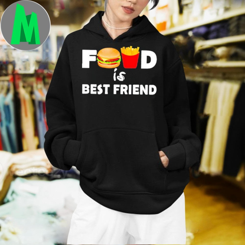Food Is Best Friend Funny Graphic T-Shirt