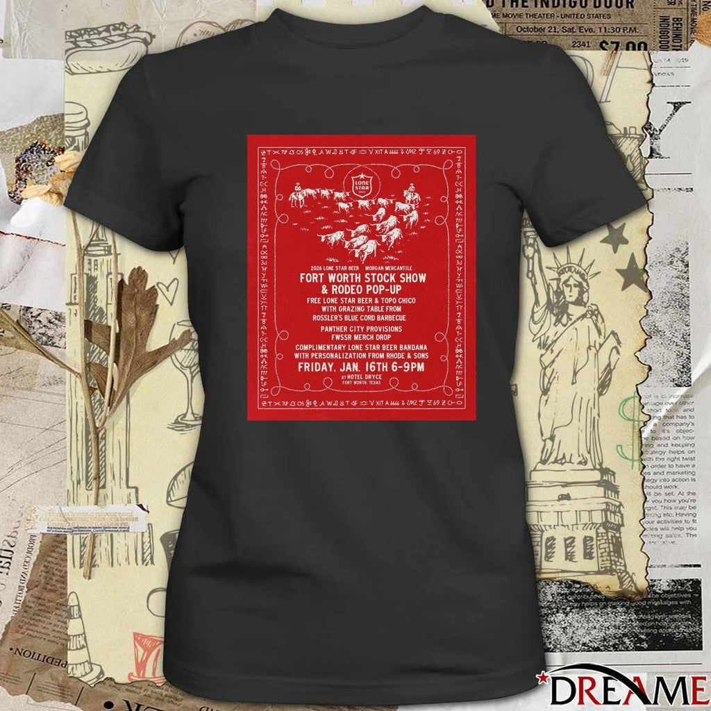 Fort Worth Stock Show & Rodeo Pop-Up Jan. 16th 2026 Hotel Dryce Fort Worth Texas Poster t-shirt