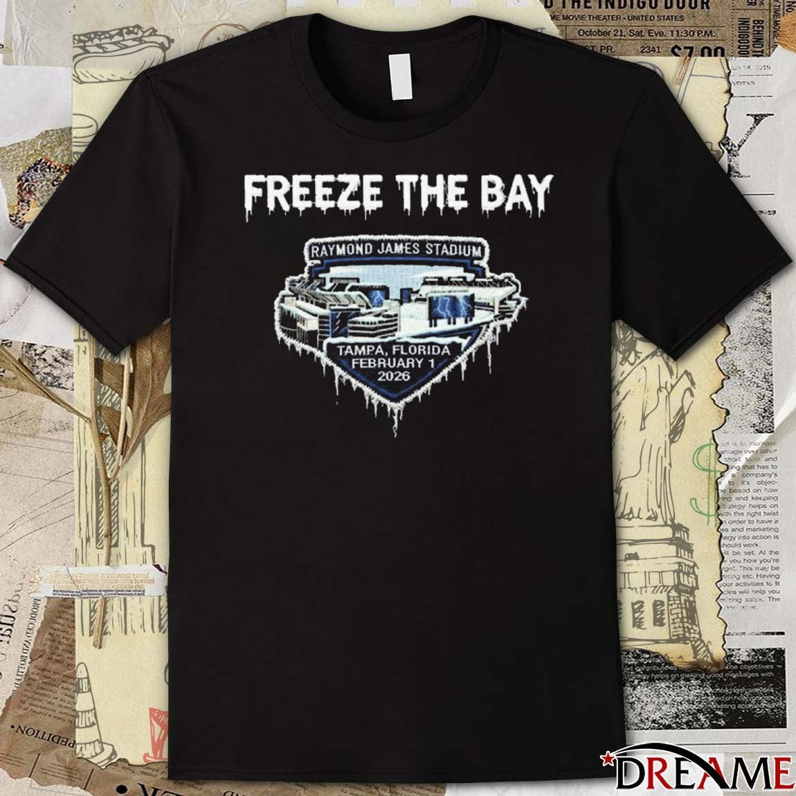 Freeze The Bay Raymond James Stadium Tampa Florida February 1 2026 t-shirt