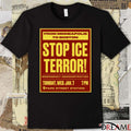 From Minneapolis To Boston Stop Ice Terror Emergency Demonstration Jan 7 2026 Poster t-shirt