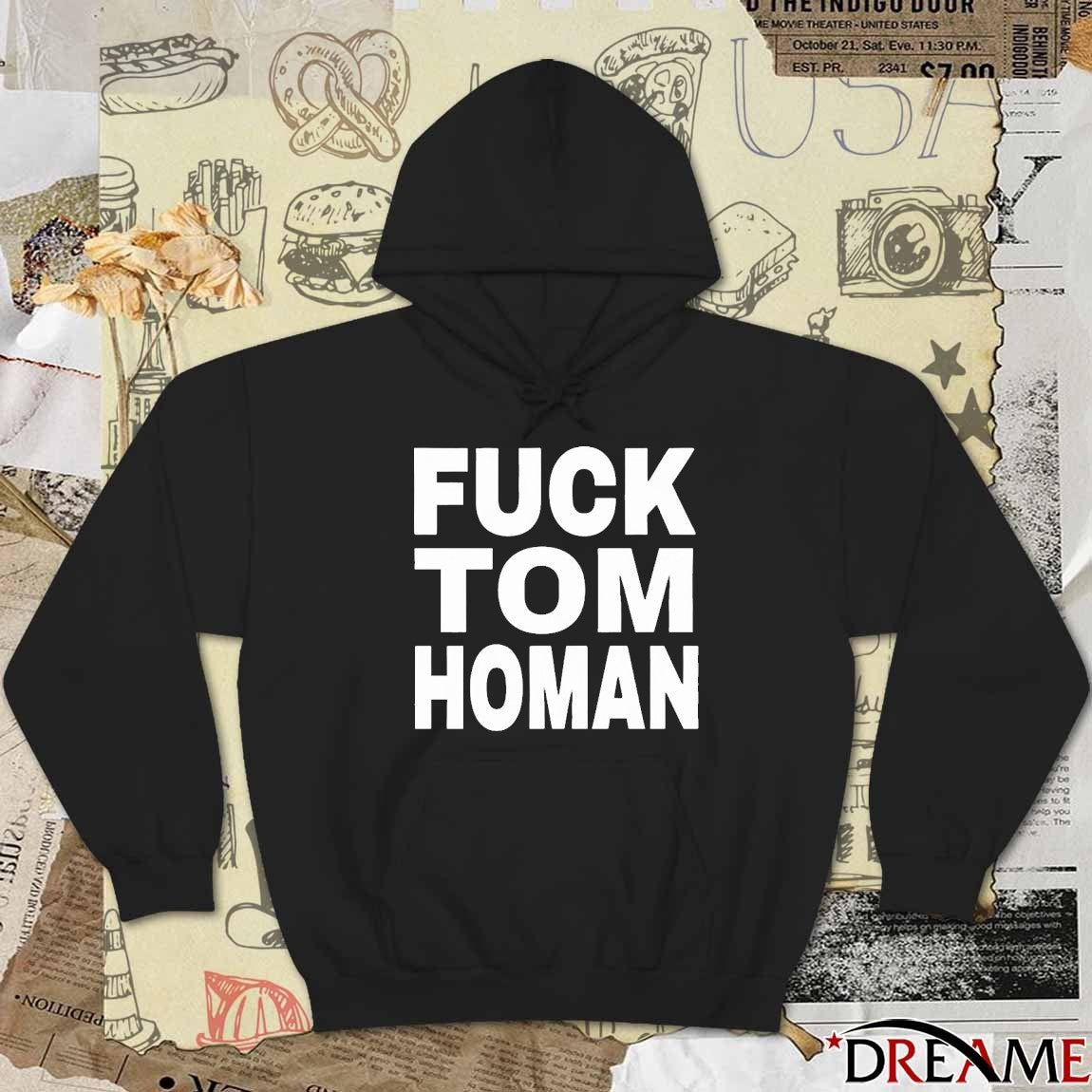 Fuck Tom Homan Tim Homan Is A Criminal t-shirt