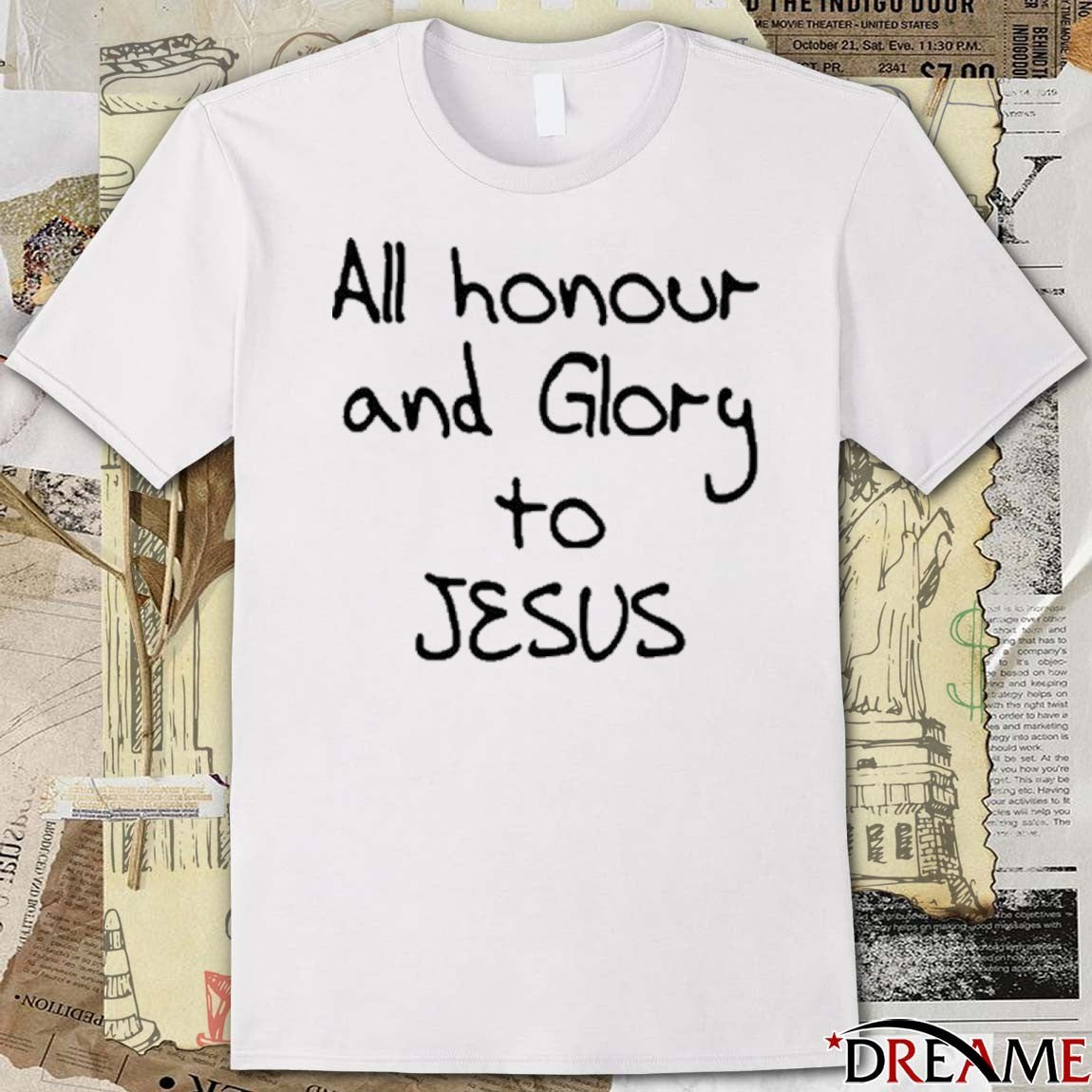 Gabriel Magalhães All Honour And Glory To Jesus t-shirt