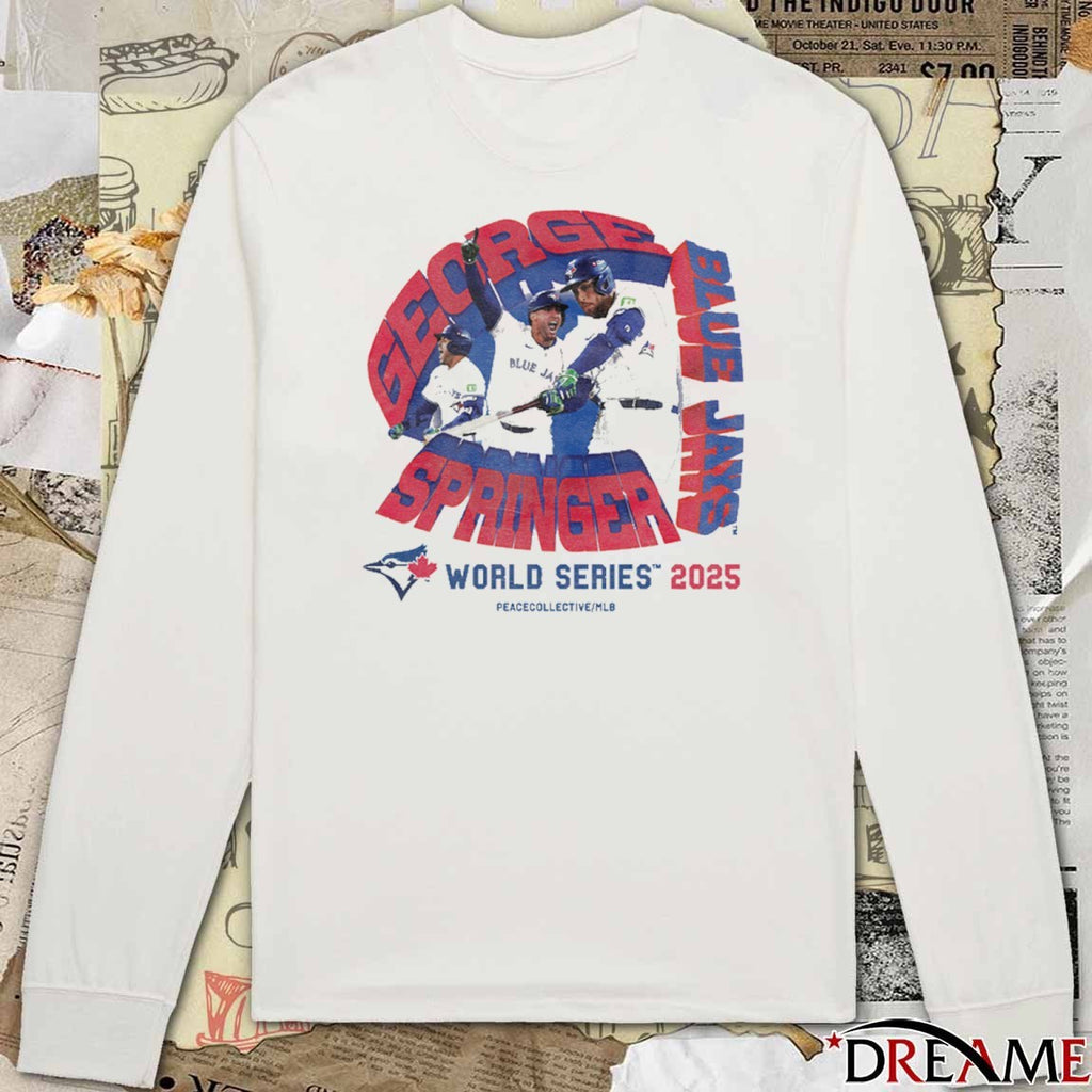 George Springer Toronto Blue Jays MLB World Series 2025 Homerun t-shirt