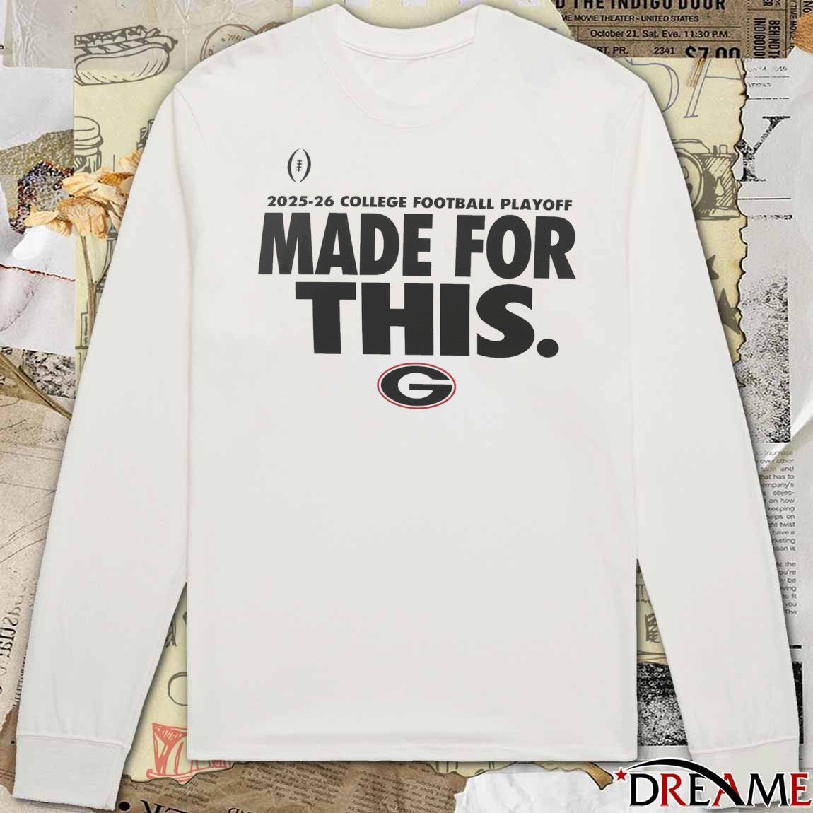 Georgia Bulldogs 2025-26 College Football Playoff Made For This t-shirt