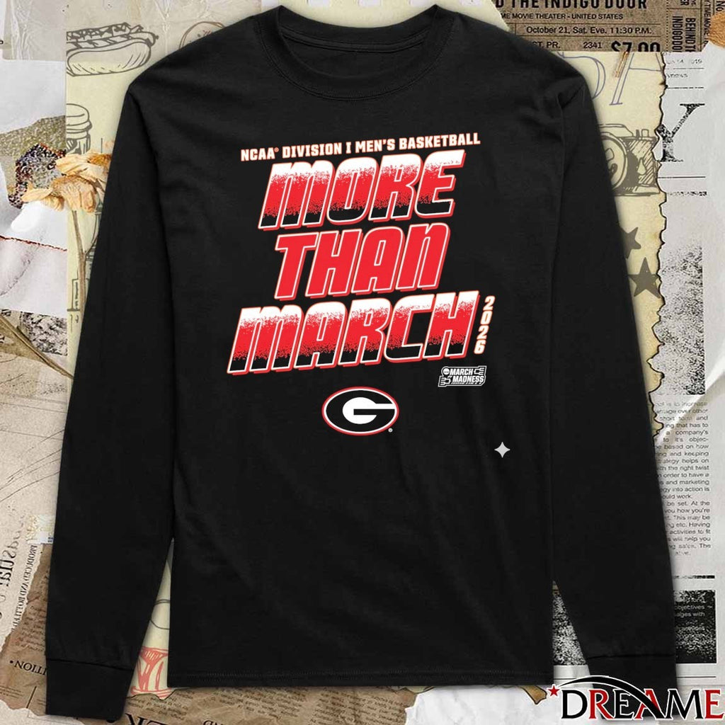 Georgia Bulldogs 2026 NCAA Division I Men’s Basketball More Than March t-shirt