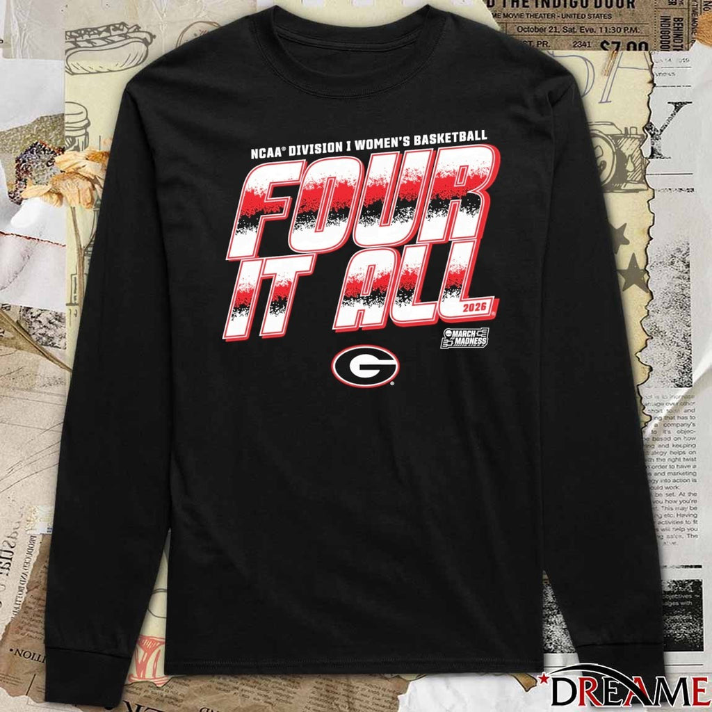 Georgia Lady Bulldogs 2026 NCAA Division I Women’s Basketball Four It All March Madness t-shirt