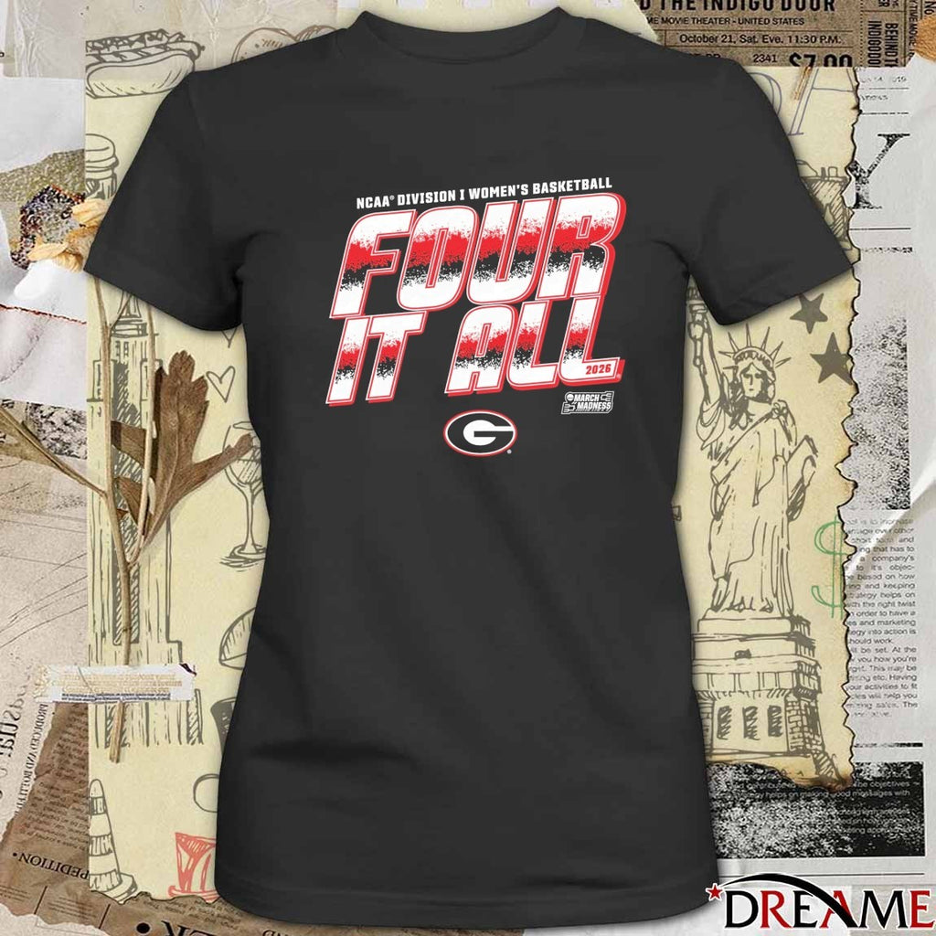 Georgia Lady Bulldogs 2026 NCAA Division I Women’s Basketball Four It All March Madness t-shirt