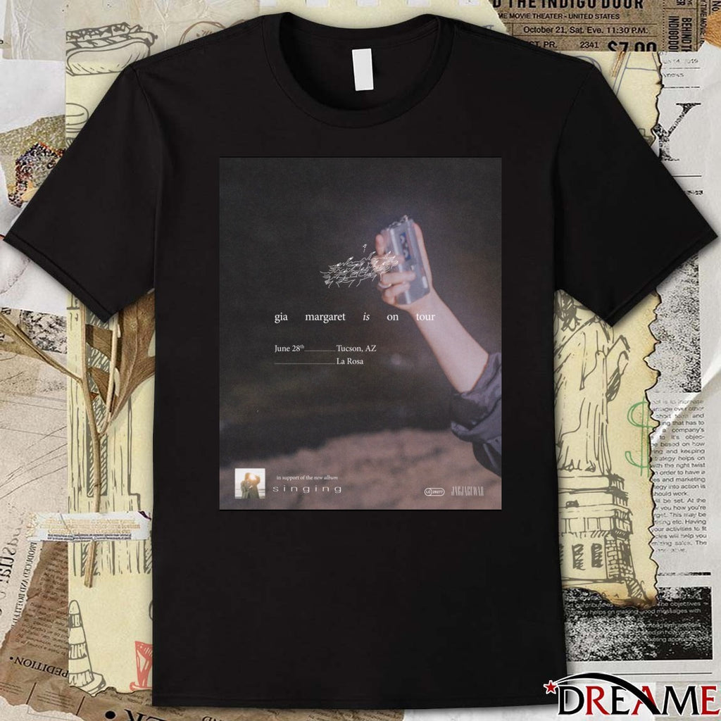 Gia Margaret Is On Tour June 28th Tucson AZ La Rosa Poster t-shirt
