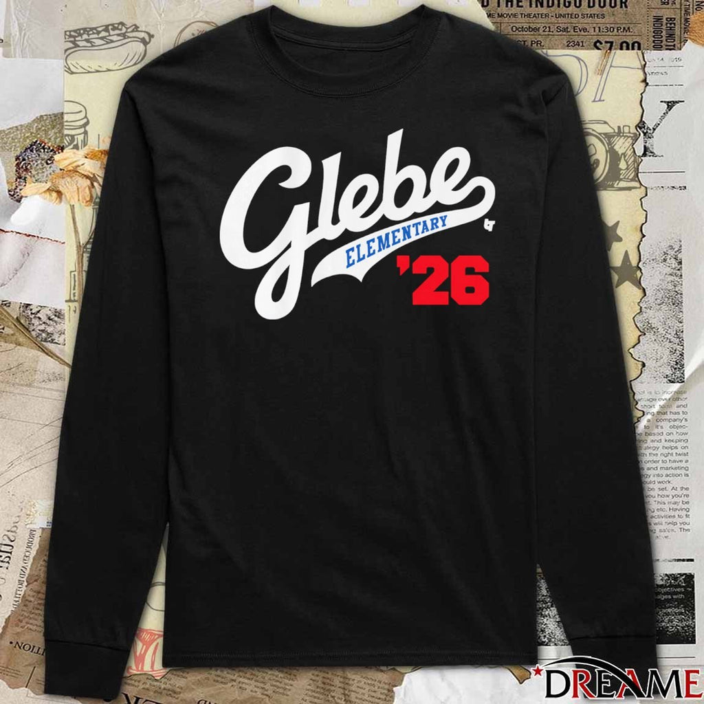 GlGlebe Elementary 2026 School Year t-shirt