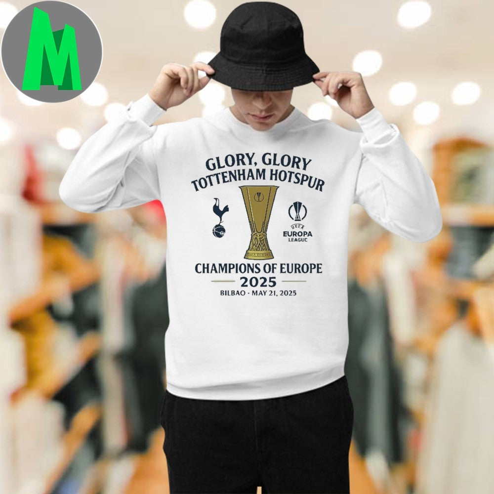 Glory Glory Tottenham Hotspur Europa League Champions 2025 Bilbao May 21 2025 Shirt
