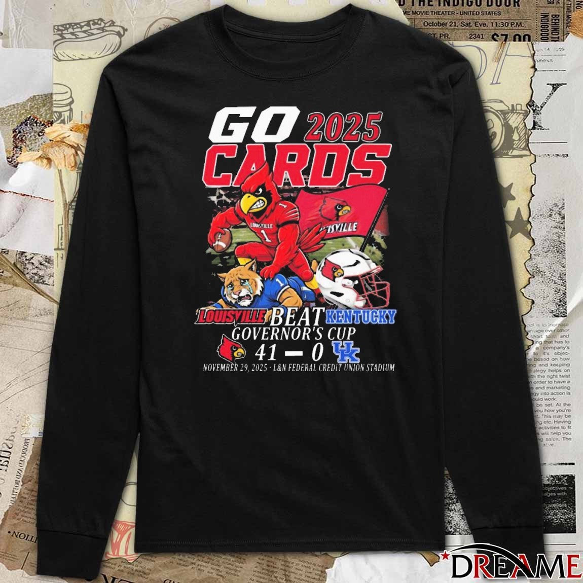 Go 2025 Louisville Cardinals Beat 41- 00 Kentucky Wildcats Governors Cup Nov 29 2025 t-shirt