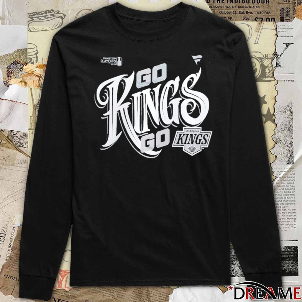 Go Kings Go Los Angeles Kings Black 2026 NHL Playoff Hometown Slogan Legacy t-shirt