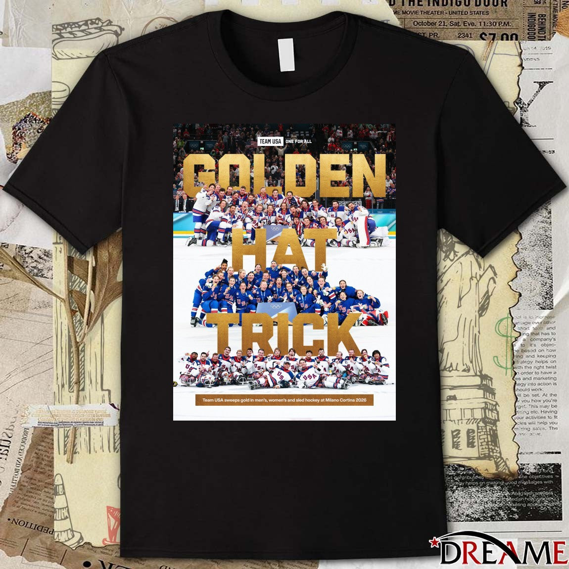 Golden Hat Trick Team USA sweeps gold in men’s, women’s and sled hockey at Milano Cortina 2026 t-shirt