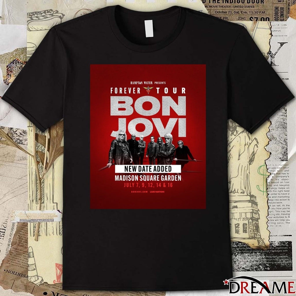 Hampton Water Presents Forever Tour Bon Jovi Madison Square Garden July 7-16 2026 Poster t-shirt