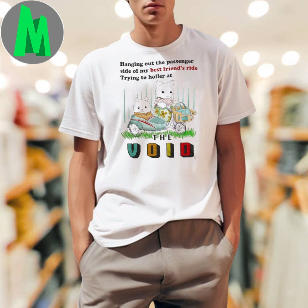 Hanging Out The Passenger Side Cat Sidecar Meme T-Shirt