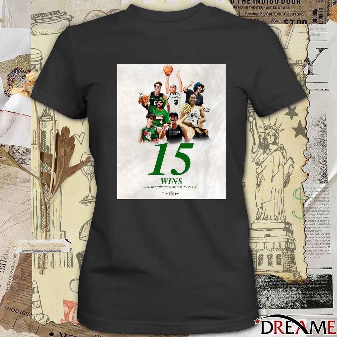 Hawaii Athletics 15 Wins In Games The Week Of February 25 – March 1 2026 Poster t-shirt