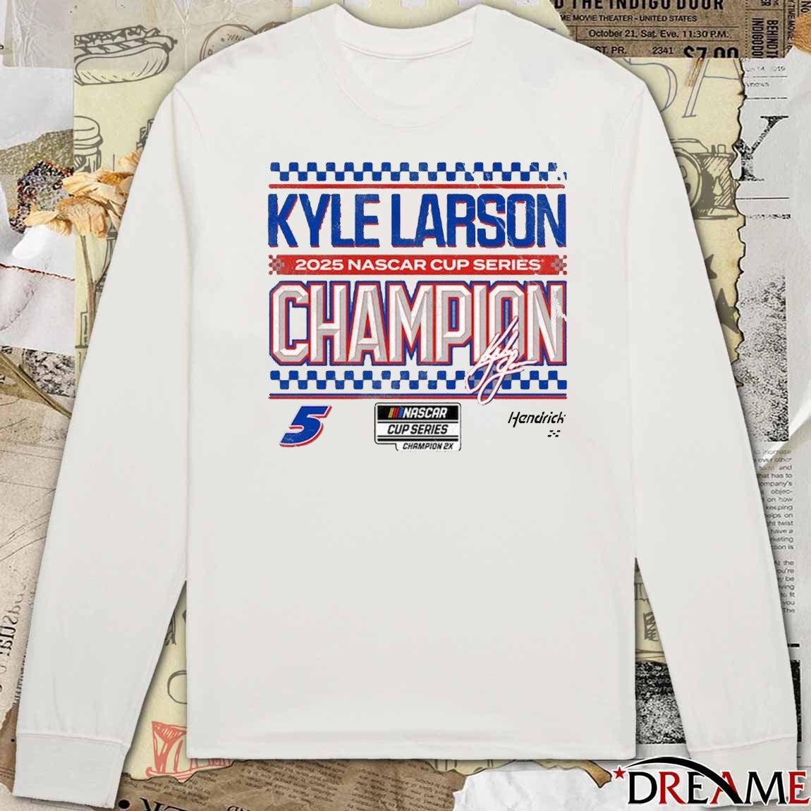 Hendrick Motorsports Team Collection Kyle Larson 2025 NASCAR Cup Series Champion 2x Signature t-shirt