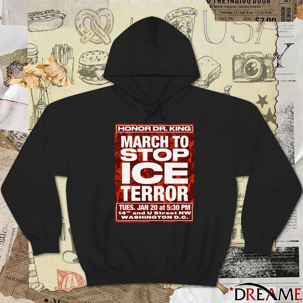 Honor Dr. King March To Stop ICE Terror January 20 2026 Washington DC Poster t-shirt