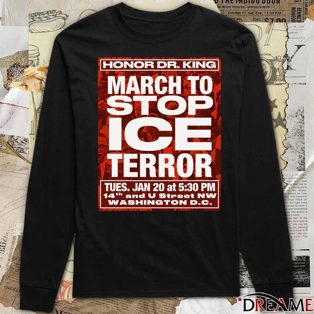 Honor Dr. King March To Stop ICE Terror January 20 2026 Washington DC Poster t-shirt