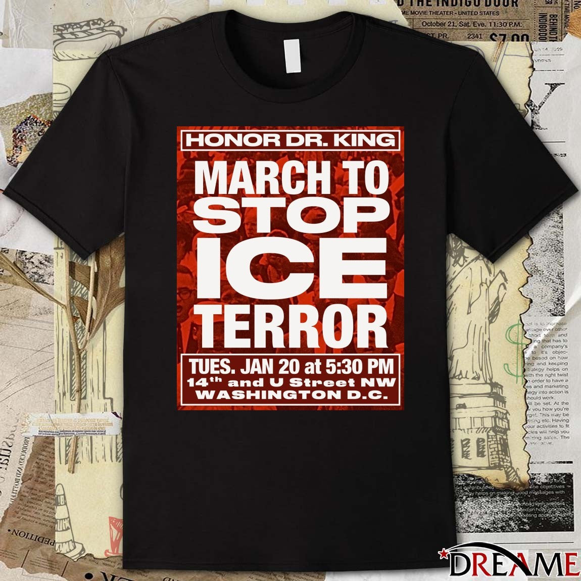 Honor Dr. King March To Stop ICE Terror January 20 2026 Washington DC Poster t-shirt