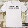 girls love Dominik Mysterio Liv Morgan t-shirt