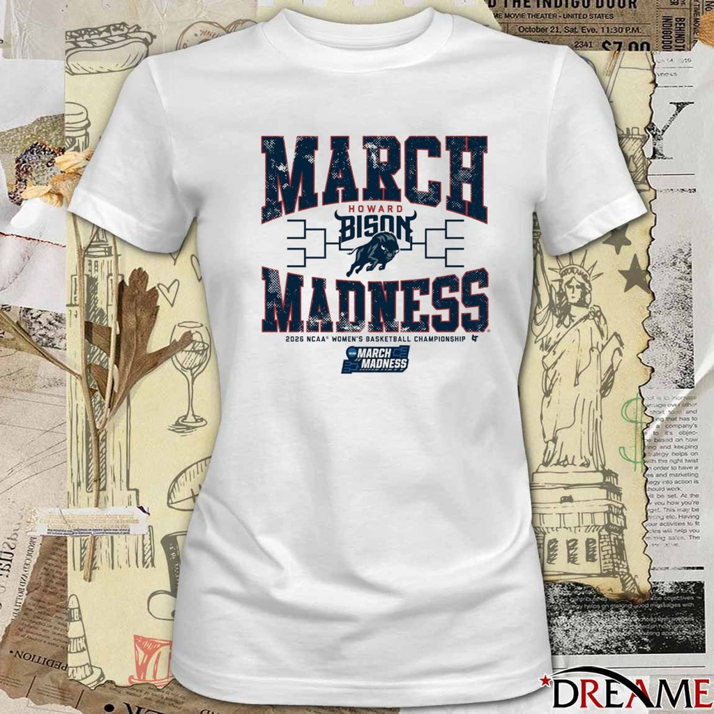 Howard Bison WBB 2026 NCAA Women’s Basketball Championship March Madness t-shirt