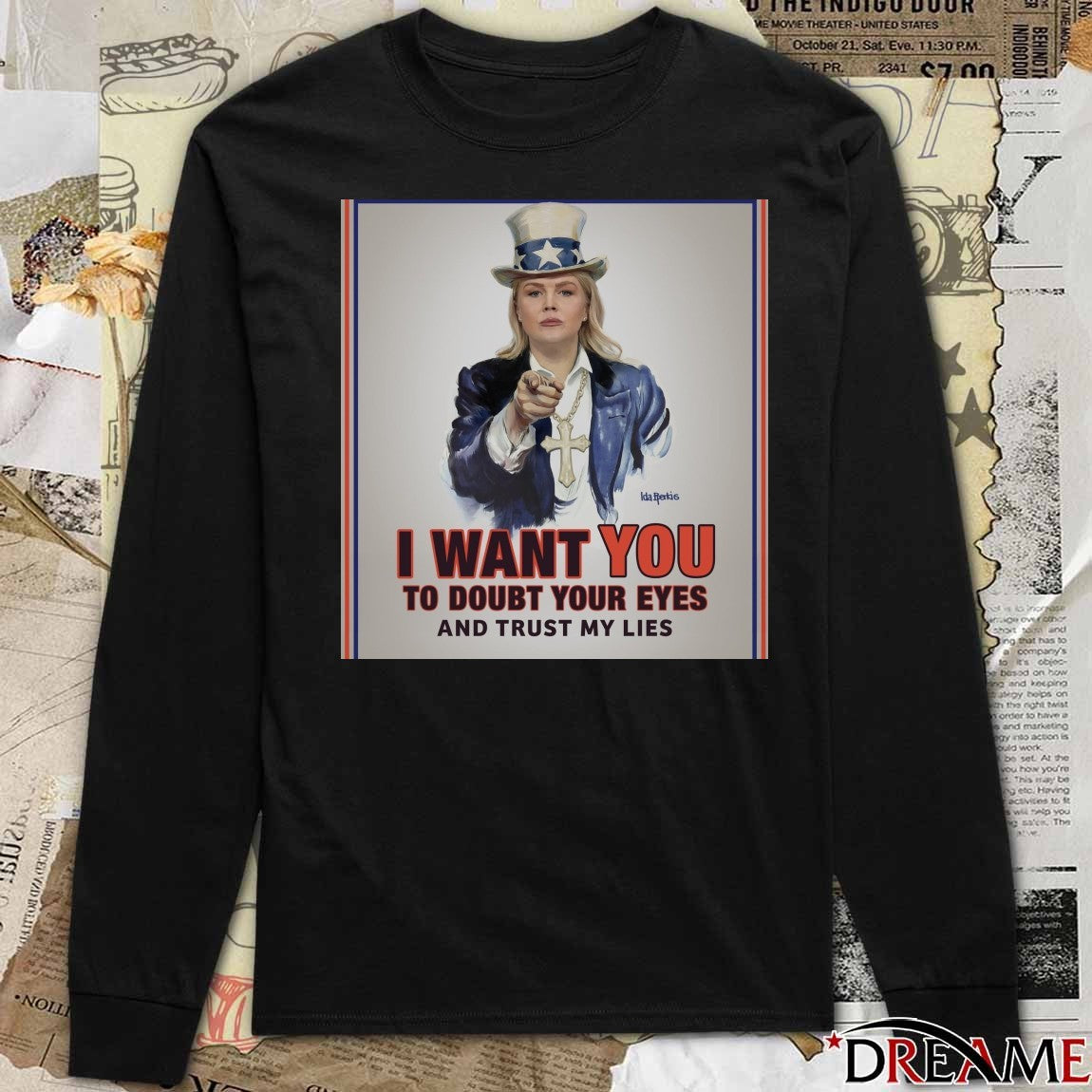 I Want You To Doubt Your Eyes And Trust My Lies t-shirt