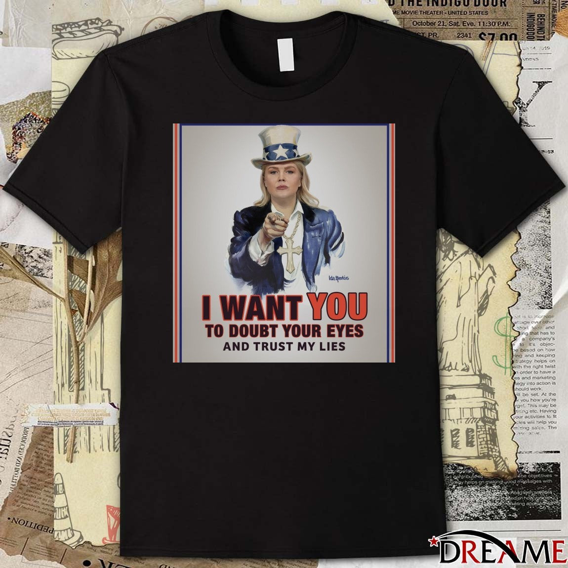 I Want You To Doubt Your Eyes And Trust My Lies t-shirt