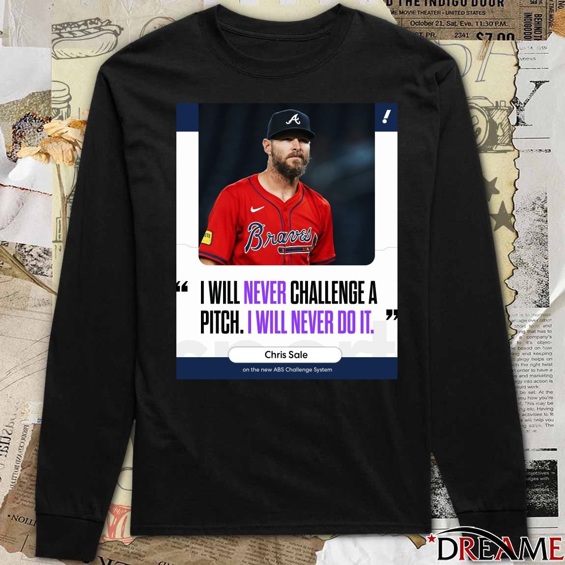 I Will Never Challenge A Pitch I Will Never Do It Chris Sale t-shirt