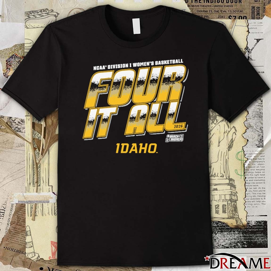 Idaho Vandals 2026 NCAA Division I Women’s Basketball Four It All March Madness t-shirt