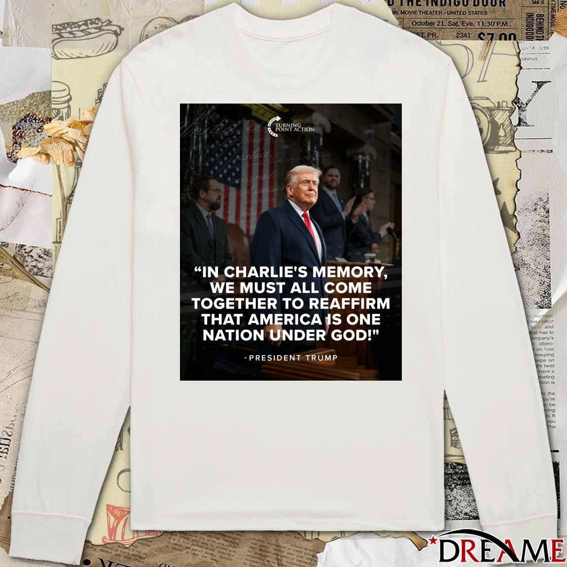 In Charlie’s Memory We Must All Come Together To Reaffirm That America Is One Nation Under God President Trump Poster t-shirt