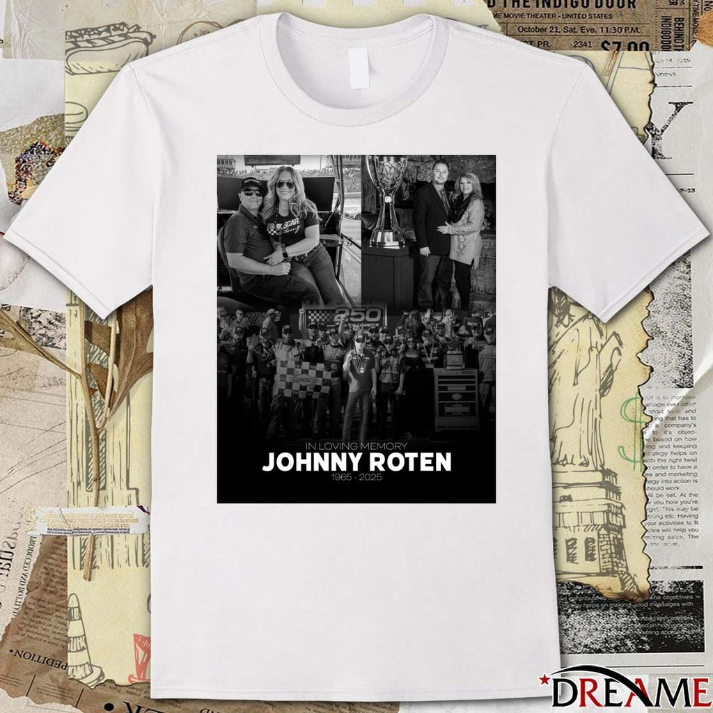 In Loving Memory Johnny Roten 1965 – 2025 Front Row Motorsports Poster t-shirt