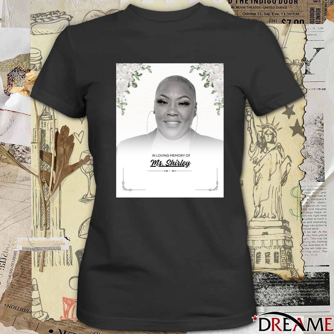 In Loving Memory Of Ms Shirley founder and CEO of Beauty 2 The Streetz Poster t-shirt
