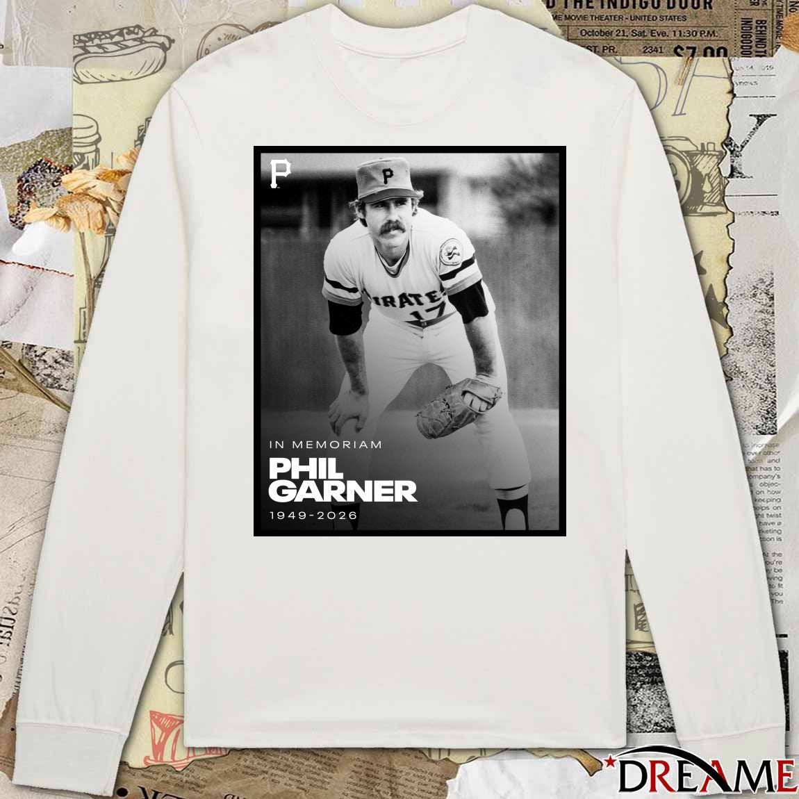 In Memoriam Phil Garner 1949 – 2026 Pittsburgh Pirates t-shirt