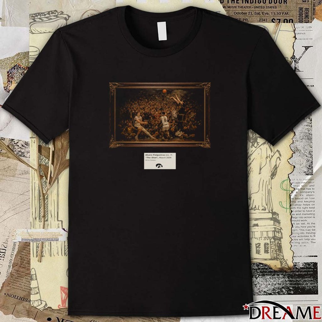 Iowa Hawkeyes Alvaro Folgueiras The Shot March 2026 t-shirt