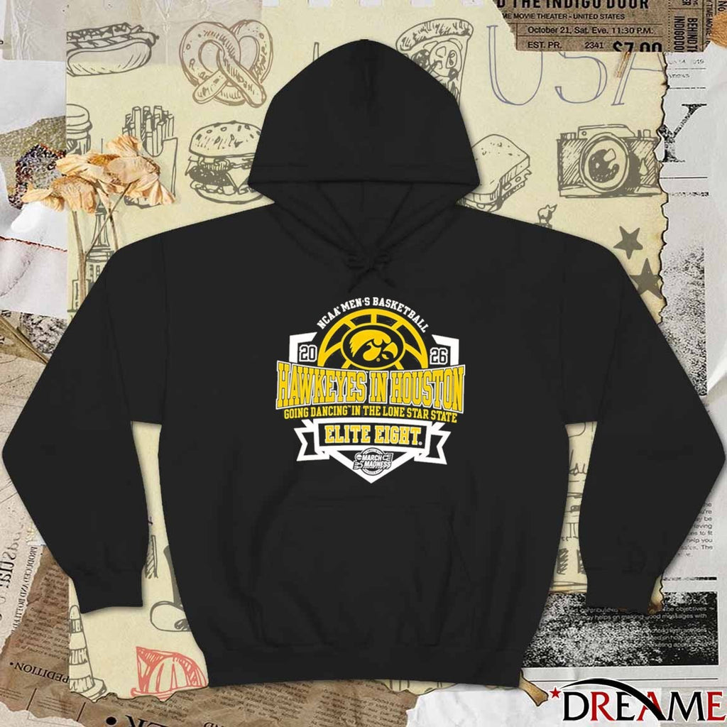 Iowa Hawkeyes In Houston Going Dancing In The Lone Star State 2026 NCAA March Madness Elite Right t-shirt