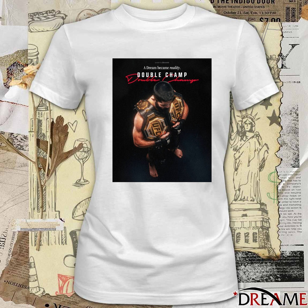 Islam Makhachev A Dream Became Reality Double Champ Poster t-shirt
