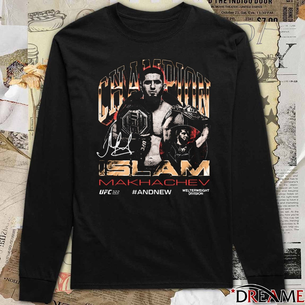Islam Makhachev UFC 322 And New Men’s Welterweight Division Champion Signature t-shirt