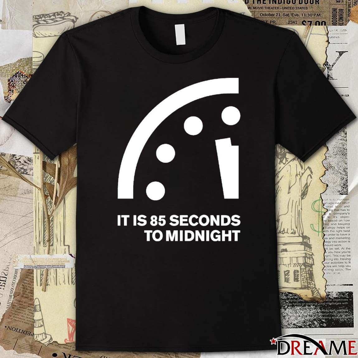 It Is 85 Seconds To Midnight Doomsday Clock t-shirt