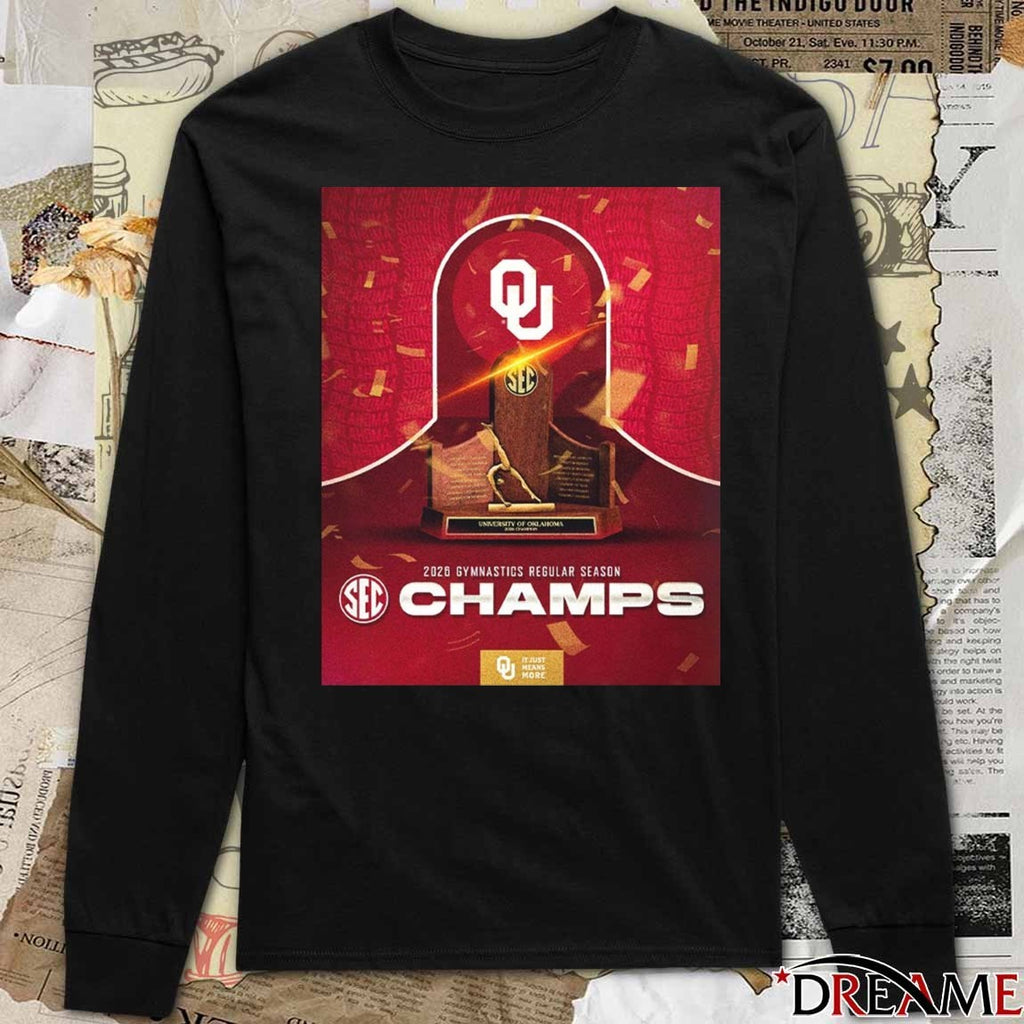It Just Means More Oklahoma Sooners Women’s Gymnastics 2026 SEC Regular Season Champions Trophy Poster t-shirt